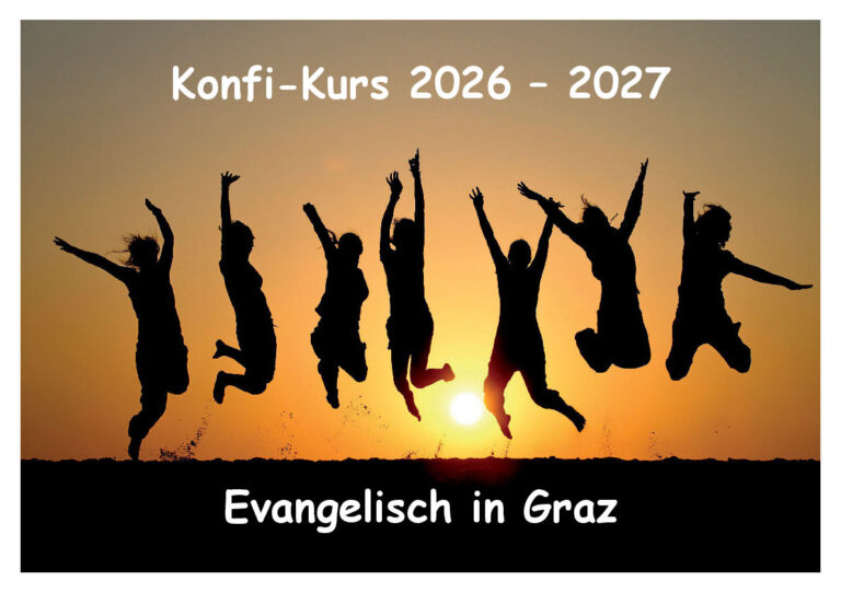 Konfi Flyer Evangelisch in Graz 2026-2027